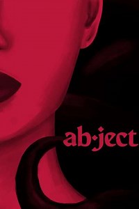 Abject (2022) - Where to Watch