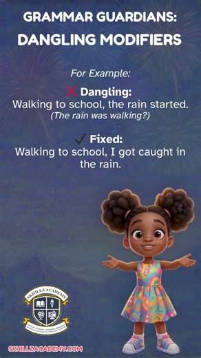 Grammar Guardian | Lesson 31 — Dangling Modifiers