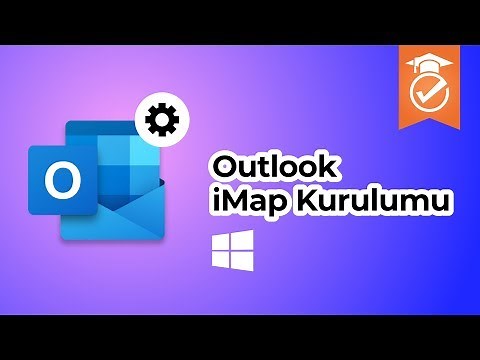 Outlook Imap Kurulumu