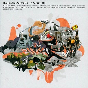 Babasonicos - Anoche