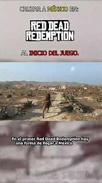 How to cross into Mexico in Red Dead Redemption 1 at the start of the game?