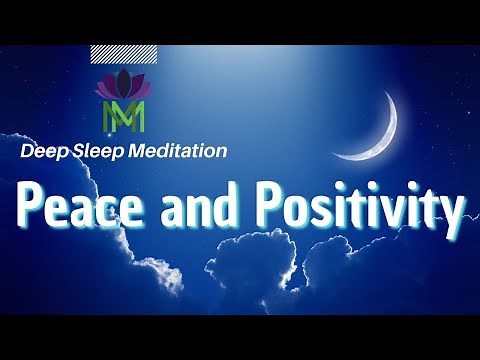 Gratitude and Positive Mindset 8 hour Deep Sleep Meditation | Mindful Movement