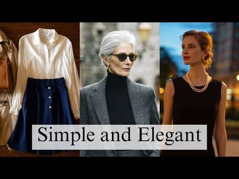 How to Look Simple and Elegant Over 60: Quiet Luxury & Old Money Style Secrets