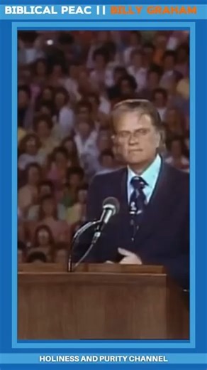 Biblical Peac -- Billy Graham #peace #God #jesus #BillyGraha | Holiness and Purity Channel