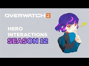 Overwatch 2 | Hero Interactions: Season 12
