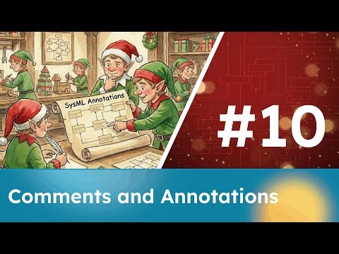 Lesson 10 - Comments and Annotations | Advent of SysML v2