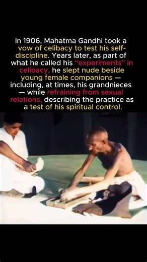 Gandhi’s Most Controversial “Self-Control” Experiment