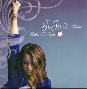 JoJo Feat. Bow Wow - Baby It's You