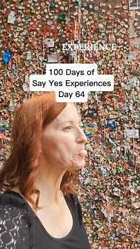 Day 64:100 Days of Say Yes Experiences Gum Wall #sayyesexperience #growth #gumwall #selfimprovement