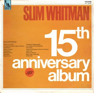 Slim Whitman - 15th Anniversary Album