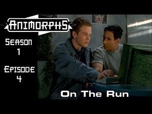 Animorphs TV Show 1.4: On The Run