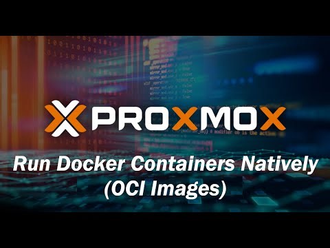 How To run Docker containers (OCI Images) natively in Proxmox 9.1