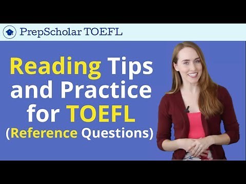 TOEFL Reading Tips and Practice | Reference Questions