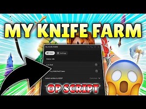 *NEW* My Knife Farm Script ( AUTO ROLL, AUTO BUY, AUTO SELL ) NO KEY!
