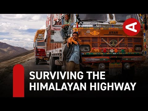 The World's Most Dangerous Roads: Surviving the Himalayan Highway | Autentic Documentary