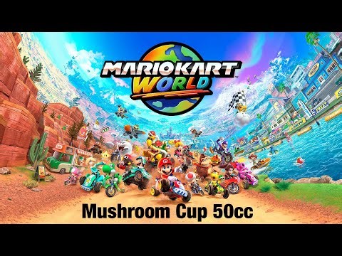 Mario Kart World Grand Prix (Mushroom Cup) 50cc Gameplay