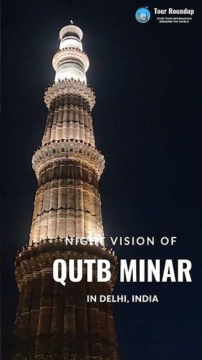 Qutb Minar Delhi | India’s Tallest Historic Tower | UNESCO World Heritage SiteTour Roundup