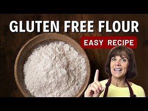Stop Buying GF Flour – How To Make Gluten Free Flour Mix That Works!