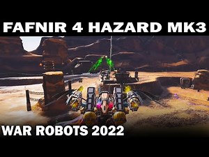 FAFNIR 4 HAZARD MK3 WAR ROBOTS 2022