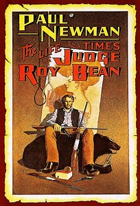 The Life and Times of Judge Roy Bean - Alchetron, the free social encyclopedia