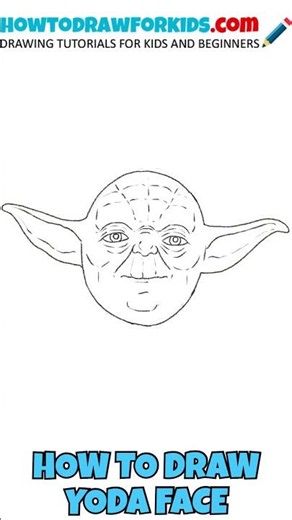 How to Draw Yoda’s Face for Kids