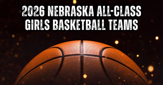 The Omaha World-Herald's 2026 Nebraska All-Class girls basketball teams