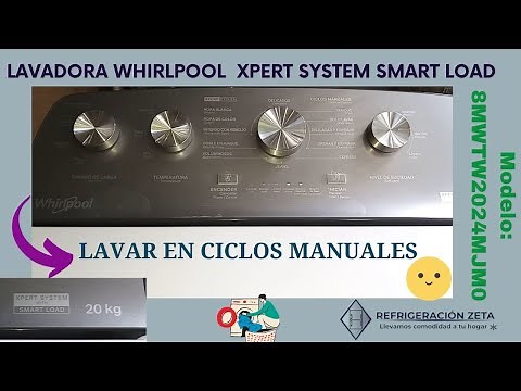 MANUAL CYCLES!! Whirlpool washing machine HOW TO USE THEM Xpert System (Smart Load)