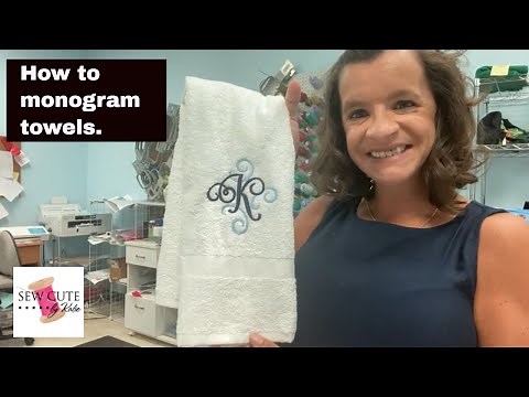 How to monogram towels.