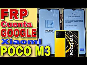 Frp Manual Poco M3, Quitar Cuenta De Google Xiaomi Poco M3