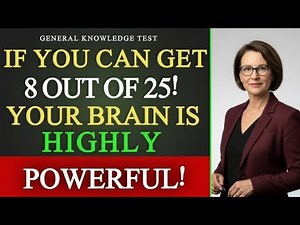🧠🔥 General Knowledge Test | Can You Score 8/25?