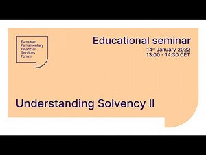 EDUCATIONAL SEMINAR - Understanding Solvency II