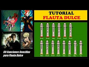Cincuenta Canciones Fáciles para Flauta Dulce + Notas Explicadas