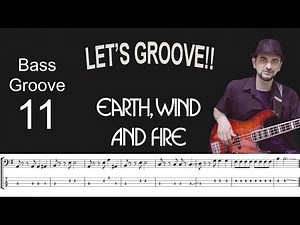 LET'S GROOVE (Earth, Wind & Fire) How to Play Bass Groove Cover with Score & Tab Lesson