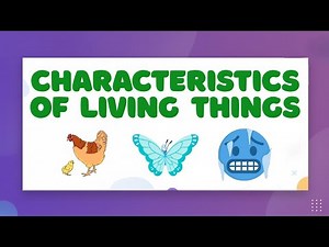 7 Characteristics of Living Things — LearnStalk Biology