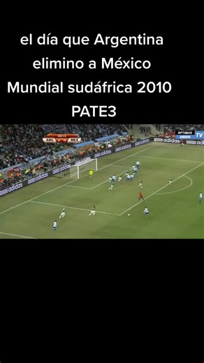 Argentina vs Mexico - FIFA World Cup 2010 Elimination Match Highlights