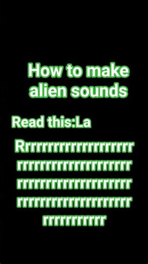 how to make alien sounds