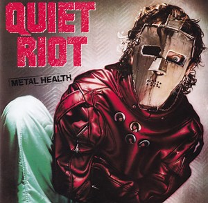Quiet Riot - Metal Health