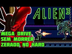 ALIEN 3 do Mega Drive - ZERADO no HARD e SEM MORRER