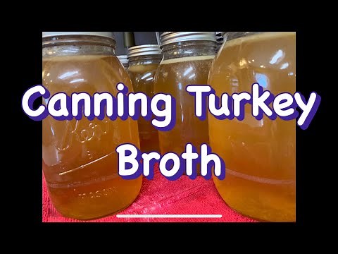 Pressure canning turkey broth; tutorial