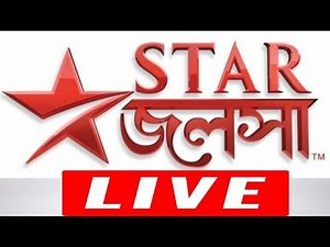 স্টার জলসা লাইভ দেখুন | How To Watch Star Jalsha Live Stream Online from Anywhere, any Device