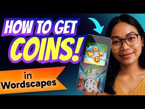 How to GET COINS in Wordscapes (Step by Step)