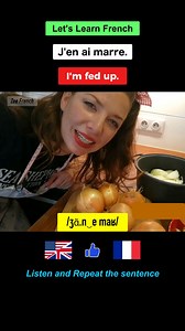 20K views · 171 reactions |  Learn French : “J'en ai marre”  ✅ #LearnFrench #frenchlanguage | Learn French - Apprendre le Français | Facebook
