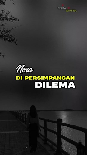 Di Persimpangan Dilema - Lirik Lagu Nora