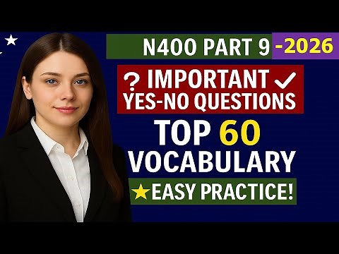 Important Yes/No Questions + Top 60 Vocabulary for U.S. Citizenship Interview 2026 – Easy Practice!