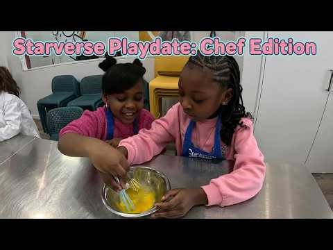 Starverse Playdate: Chef Edition