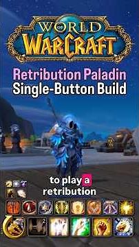 One Button Retribution Paladin DPS Guide | Single-Button Build in WoW Patch 11.2 #worldofwarcraft