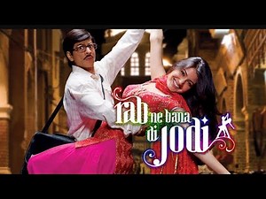 Rab Ne Bana Di Jodi || Hindi Full Movie || Shahrukh Khan || Anushka Sharma