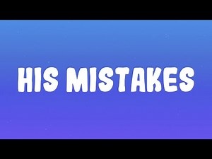 USHER - His Mistakes