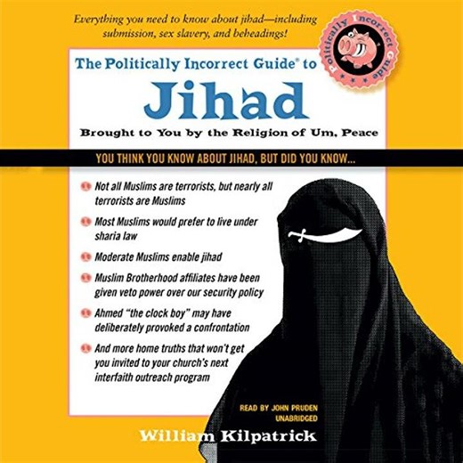 Politically Incorrect Guide to Jihad by William Kilpatrick | Full Audiobook