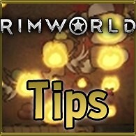 Steam Community :: Guide :: 7 Great Tips to Improve at RimWorld - Video